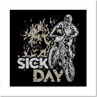 MOTOCROSS SICK DAY Posters and Art